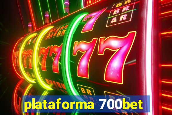 plataforma 700bet